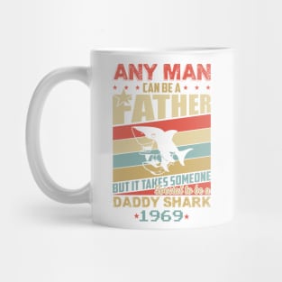 Any man can be a daddy shark 1969 Mug